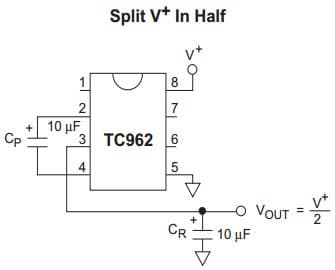 Typical Application for TC962 Split V+ In Half, High Current Charge Pump DC to DC Converter