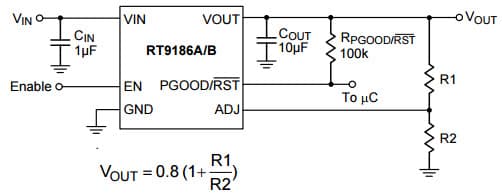 Typical Application for RT9186A Low Profile 500mA Adjustable LDO Voltage Regulator with Enable and Power Good/Reset