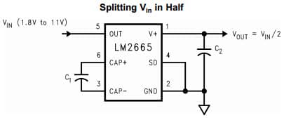 Typical Application Circuit for LM2665 Switched Capacitor Voltage Converter for Splitting Vin in Half