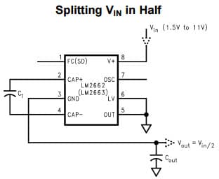 Typical Application Circuit for LM2662 Switched Capacitor Voltage Converter with Splitting VIN in Half