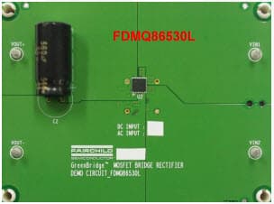 FEBFDMQ86530L, Evaluation Board based on FDMQ86530L GreenBridge of High-Efficiency Bridge Rectifiers Quad N-Channel PowerTrench MOSFETS